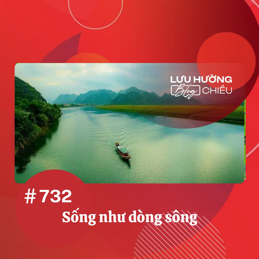 Sống như dòng sông